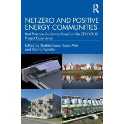 Net-Zero and Positive Energy Communities: Best Practice Guidance Based on the ZERO-PLUS Project Experience