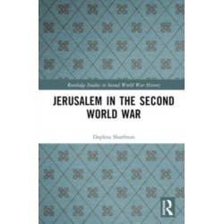 Jerusalem in the Second World War