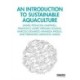 An Introduction to Sustainable Aquaculture