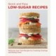 Quick and Easy Low Sugar Recipes: Delicious Low-Carb Recipes for Crushing Cravings and Eating Clean