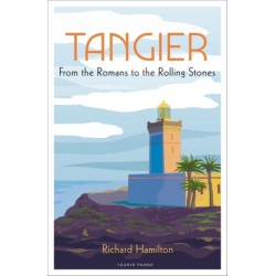 Tangier: From the Romans to the Rolling Stones