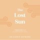 The Lost Sun: A Being Human guide to weathering life’s storms