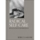 Radical Self-Care: Rituals for inner resilience