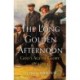 The Long Golden Afternoon: Golf's Age of Glory, 1864-1914