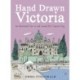 Hand Drawn Victoria: An Illustrated Tour in and around BC's Capital City