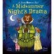 A A Midsummer Night's Drama: A book at bedtime for little bards!