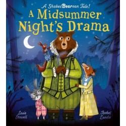 A A Midsummer Night's Drama: A book at bedtime for little bards!