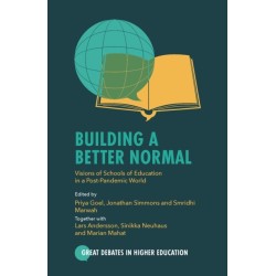 Building a Better Normal: Visions of Schools of Education in a Post-Pandemic World
