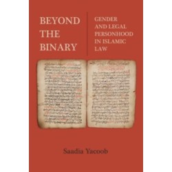 Beyond the Binary: Gender and Legal Personhood in Islamic Law