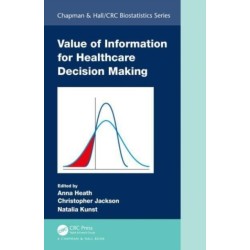 Value of Information for Healthcare Decision-Making