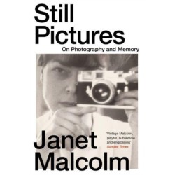 Still Pictures: On Photography and Memory
