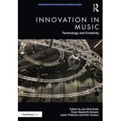 Innovation in Music: Technology and Creativity