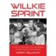 Willkie Sprint: A Story of Friendship, Love, and Winning the First Women's Little 500 Race