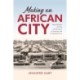 Making an African City: Technopolitics and the Infrastructure of Everyday Life in Colonial Accra