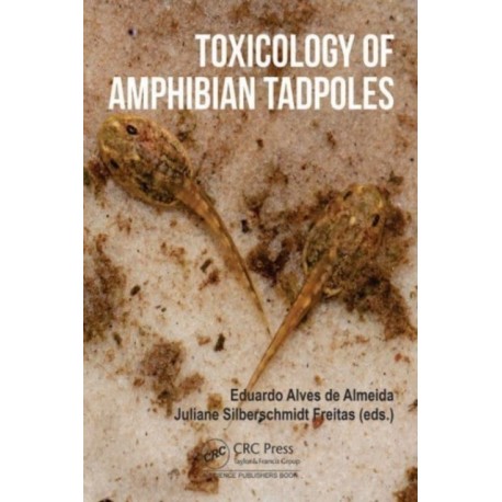 Toxicology of Amphibian Tadpoles