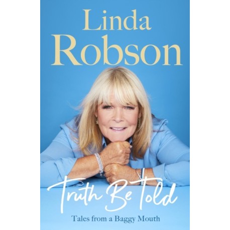 Truth Be Told: Tales from a Baggy Mouth