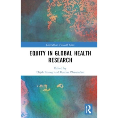 Equity in Global Health Research