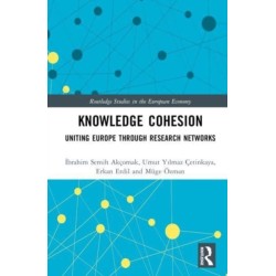 Knowledge Cohesion: Uniting Europe Through Research Networks