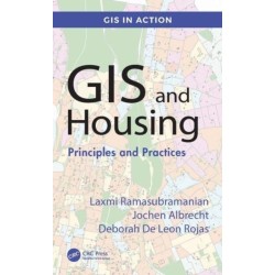 GIS and Housing: Principles and Practices