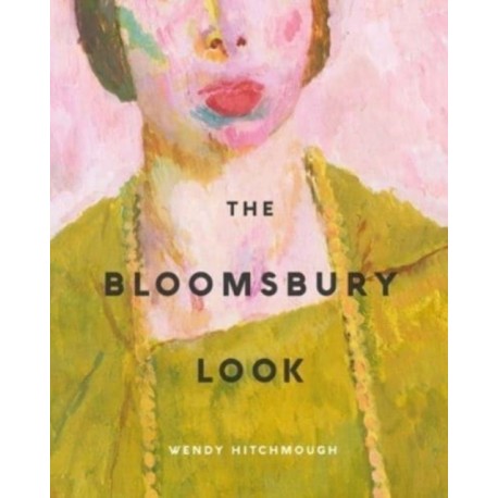 The Bloomsbury Look