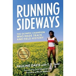 Running Sideways: The Olympic Champion Who Made Track and Field History