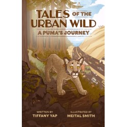 Tales of the Urban Wild: A Puma's Journey