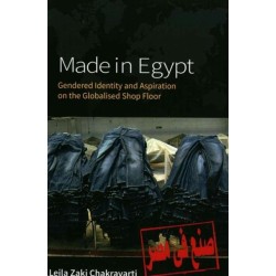 Made In Egypt: Gendered Identity and Aspiration on the Globalised Shop Floor