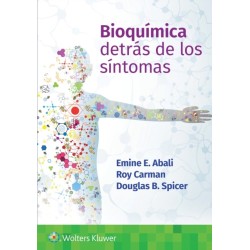 Bioquimica. Detras de los sintomas