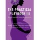 The Practical Playbook III: Working Together to Improve Maternal Health