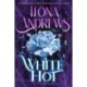 White Hot: A Hidden Legacy Novel