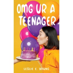 OMG UR A Teenager
