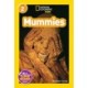 National Geographic Kids Readers: Mummies