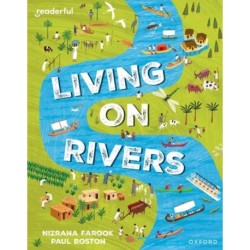 Readerful Independent Library: Oxford Reading Level 10: Living on Rivers