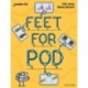 Readerful Independent Library: Oxford Reading Level 9: Feet for Pod