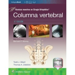 Tecnicas maestras en Cirugia Ortopedica. Columna vertebral