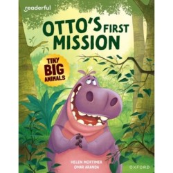 Readerful Books for Sharing: Year 2/Primary 3: Otto's First Mission