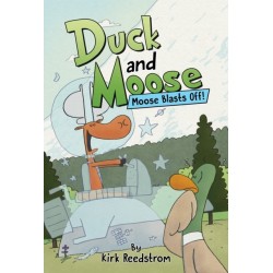 Duck and Moose: Moose Blasts Off!