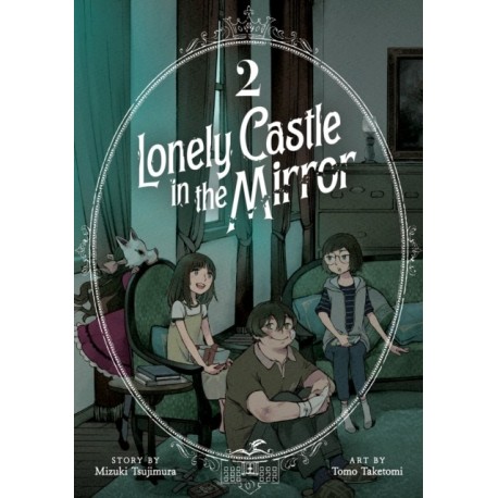 Lonely Castle in the Mirror (Manga) Vol. 2
