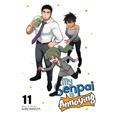 My Senpai is Annoying Vol. 11