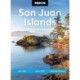 Moon San Juan Islands (Seventh Edition): Best Hikes, Local Spots, Weekend Getaways