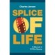 Splice of Life: A Memoir in 13 Film Genres: A Memoir in 13 Film Genres