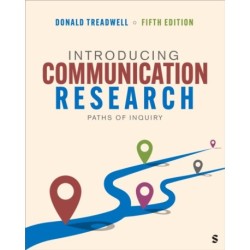 Introducing Communication Research: Paths of Inquiry