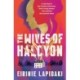 The Wives of Halcyon: a powerful novel about three women living with a charismatic cult leader