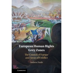 European Human Rights Grey Zones: The Council of Europe and Areas of Conflict