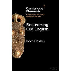 Recovering Old English