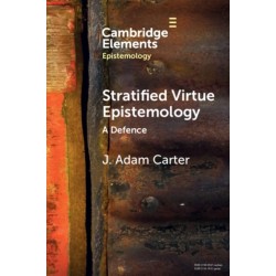 Stratified Virtue Epistemology: A Defence