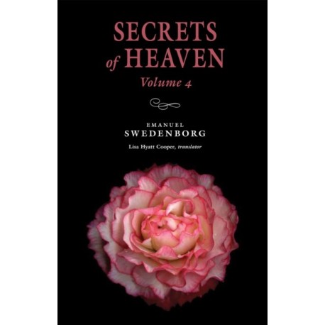 Secrets of Heaven Volume 4: The Portable New Century Edition