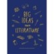 Big Ideas from Literature: how books can change your world