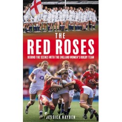 The Red Roses: Behind the Scenes with the England Women's Rugby Team