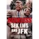 Reckless: Sex, Lies and JFK